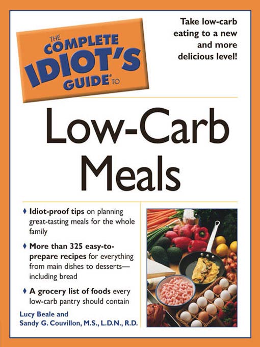 Title details for The Complete Idiot's Guide to Low-Carb Meals by Lucy Beale - Available